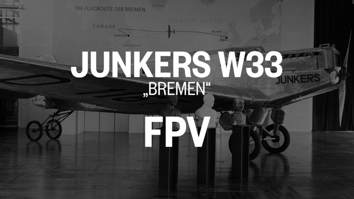 JunkersW33 FPV
